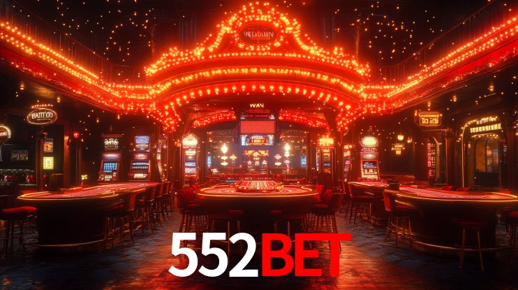 Explore as vantagens do 552BET: serviço profissional e confiabilidade